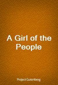 A Girl of the People (커버이미지)