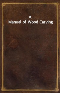 A Manual of Wood Carving (커버이미지)