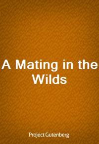 A Mating in the Wilds (커버이미지)