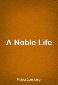 A Noble Life (커버이미지)