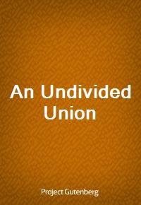 An Undivided Union (커버이미지)