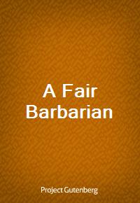 A Fair Barbarian (커버이미지)