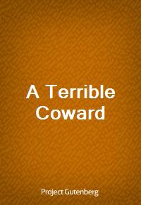 A Terrible Coward (커버이미지)