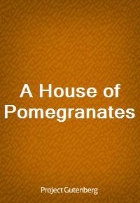 A House of Pomegranates (커버이미지)