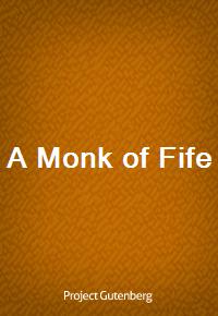 A Monk of Fife (커버이미지)