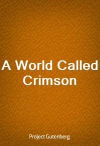 A World Called Crimson (커버이미지)