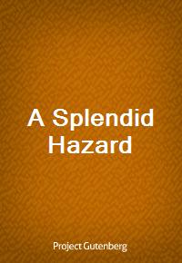 A Splendid Hazard (커버이미지)