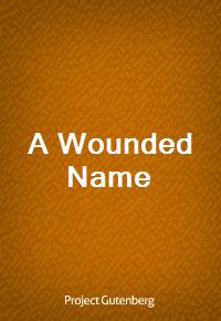 A Wounded Name (커버이미지)