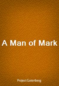 A Man of Mark (커버이미지)