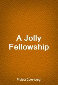 A Jolly Fellowship (커버이미지)