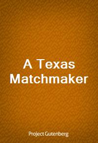 A Texas Matchmaker (커버이미지)