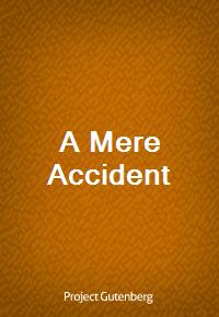 A Mere Accident (커버이미지)