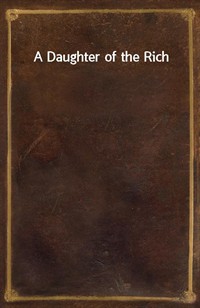 A Daughter of the Rich (커버이미지)