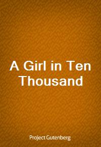 A Girl in Ten Thousand (커버이미지)